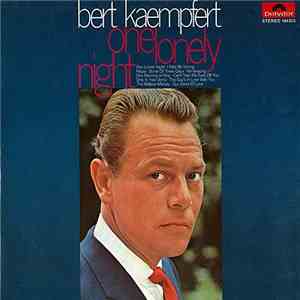 Bert Kaempfert - One Lonely Night
