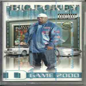 Big Pokey - D Game 2000