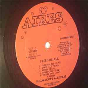 Bullwackies All Stars - Free For All