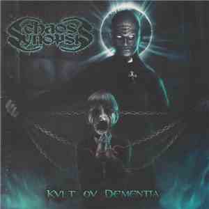 Chaos Synopsis - Kvlt Ov Dementia
