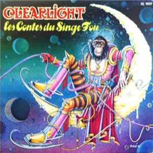Clearlight - Les Contes Du Singe Fou