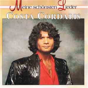 Costa Cordalis - Meine Schönsten Lieder