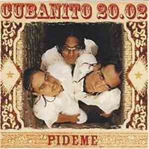 Cubanito 20.02 - Pideme