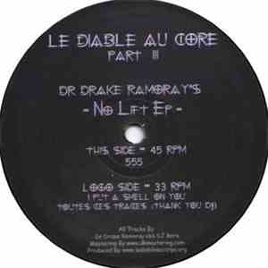 Dr. Drake Ramoray - - No Lift EP -