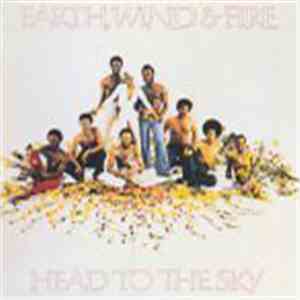 Earth, Wind & Fire - Head To The Sky