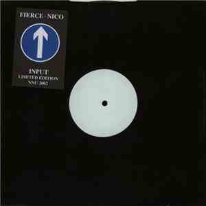 Fierce • Nico  - Input