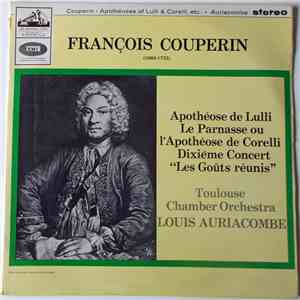 François Couperin - Toulouse Chamber Orchestra / Louis Auriacombe - Apothéo ...