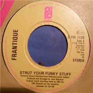 Frantique - Strut Your Funky Stuff