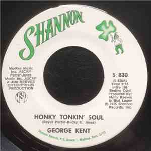 George Kent - Honky Tonkin' Soul