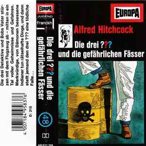 G.H. Stone - Die Drei ??? Und Die Gefährlichen Fässer