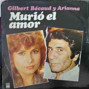 Gilbert Bécaud y Arianna - Murió el amor