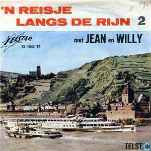 Jean En Willy - 'n Reisje Langs De Rijn 2