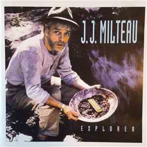 J.J. Milteau - Explorer