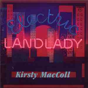 Kirsty MacColl - Electric Landlady