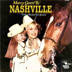 Marcy - Marcy Goes To Nashville