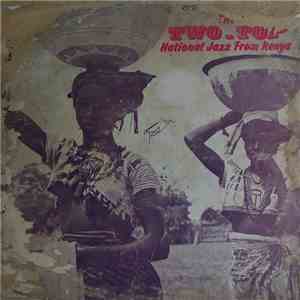 Metric Jazz Band & Metric Jazz National - The Two-Top National Jazz From Kenya