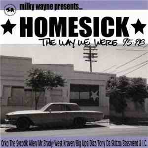 Milky Wayne - Homesick