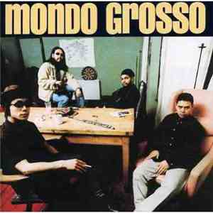 Mondo Grosso - Invisible Man