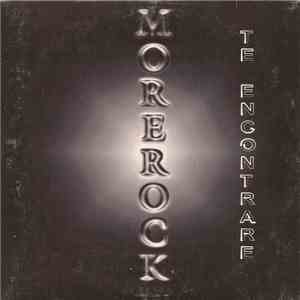Morerock - Te Encontrare