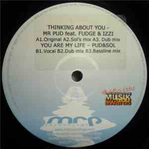 Mr. Pud - Thinking About You / You Are My Life