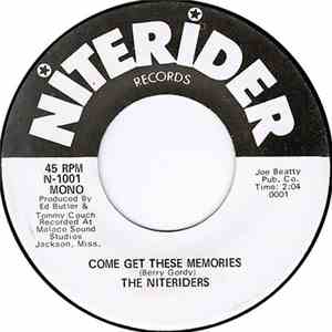 Nightriders - Come Get These Memories / That Almost Was Me
