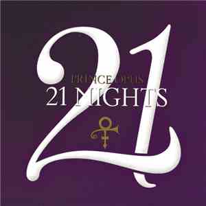 Prince - Prince Opus: 21 Nights