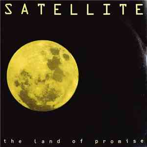Satellite  - The Land Of Promise