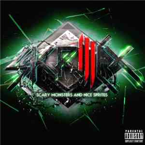 Skrillex - Scary Monsters And Nice Sprites