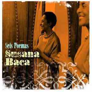 Susana Baca - Seis Poemas