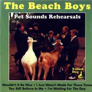 The Beach Boys - Pet Sounds Rehearsals