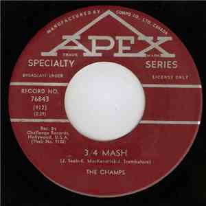 The Champs - 3/4 Mash