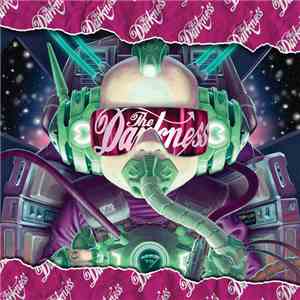 The Darkness - Last Of Our Kind