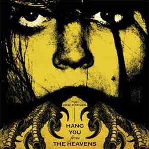 The Dead Weather - Hang You From The Heavens