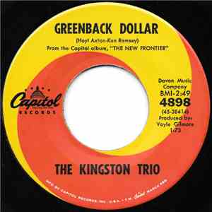 The Kingston Trio - Greenback Dollar