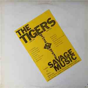 The Tigers  - Savage Music