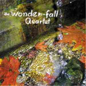 The Wonder-fall Quartet - The Wonderful Quartet