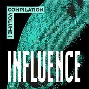 Various - Influence Compilation Volume 1