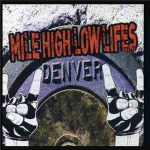Various - Mile High Lowlifes Vol. II