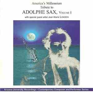 Various With Special Guest Artist Jean-Marie Londeix - America's Millennium ...