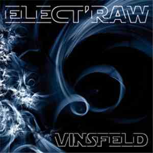 Vinsfeld - ELECT'RAW