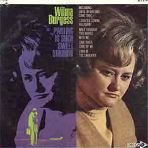 Wilma Burgess - Parting Is Such Sweet Sorrow