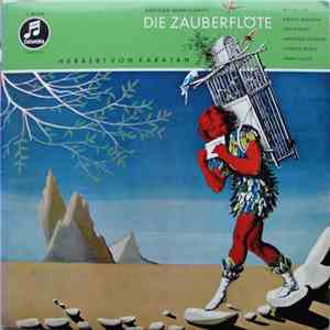 Wolfgang Amadeus Mozart - Die Zauberflöte - Großer Querschnitt