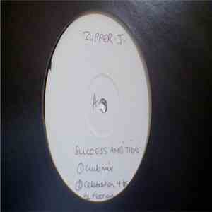 Zipper J - Success Ambition