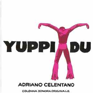 Adriano Celentano - Yuppi Du