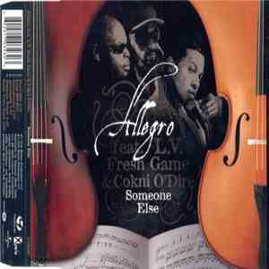 Allegro  Feat. L.V., Fresh Game & Cokni O'Dire - Someone Else