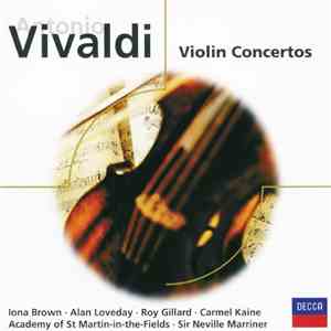 Antonio Vivaldi - Iona Brown, Alan Loveday, Roy Gillard, Carmel Kaine, Acad ...