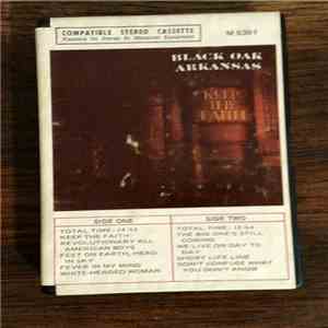 Black Oak Arkansas - Keep The Faith