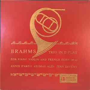 Brahms, Annie d'Arco, Georges Alès, Jean Devémy - Trio In E-Flat For Piano, ...