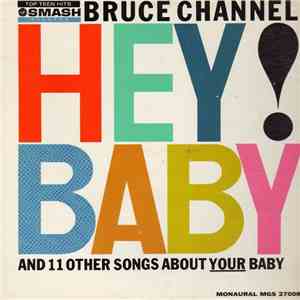 Bruce Channel - Hey! Baby