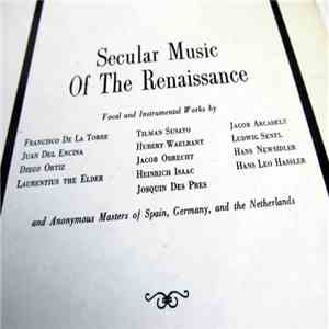 Capella Monacensis, Kurt Weinhöppel - Secular Music Of The Renaissance